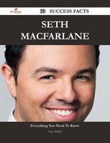 Seth MacFarlane 33 Success Facts - Everything you need to know about Seth MacFarlane