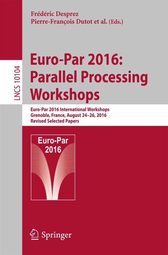 Springer Nature Proceedings Computer Science - Euro-Par 2016 ... - cover
