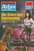 Atlan classics 165 - Atlan 165: Die Stars von Kantanong