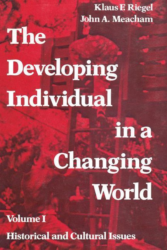 The Developing Individual in a Changing World - cover