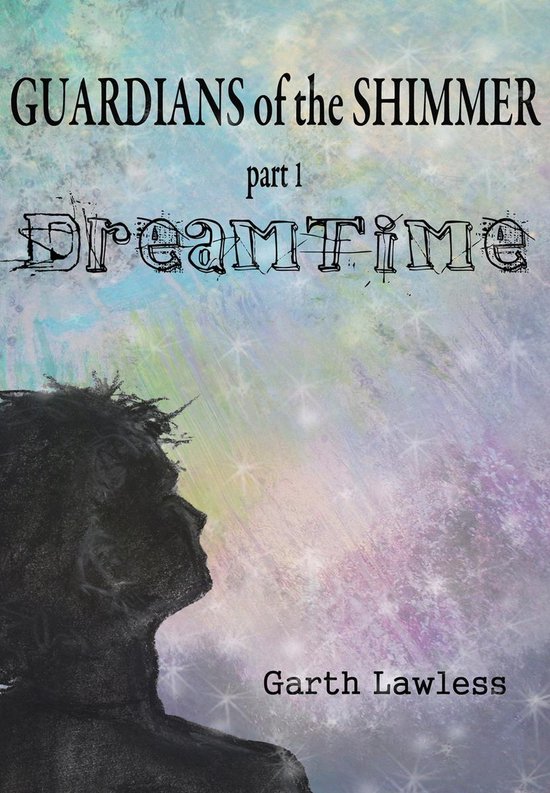 Guardians of the Shimmer: Dreamtime - cover