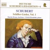 Schubert: Schiller-Lieder Vol 1 / Martin Bruns, Ulrich Eisenlohr