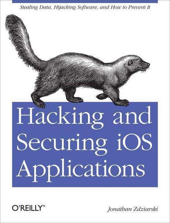 Hacking and Securing iOS Applications - cover