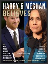 Motivational & Inspirational Quotes - Harry & Meghan Believes - Prince Harry and Meghan Quotes