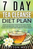 Tea Cleanse: 7 Day Tea Cleanse Diet Plan