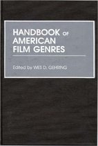 Handbook of American Film Genres