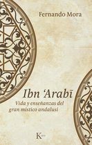Sabiduría Perenne - Ibn Arabî