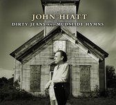 Dirty Jeans And Mudslide Hymns (LP)