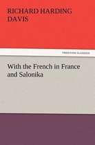 With the French in France and Salonika