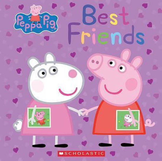 Best Friends (Peppa Pig), Scholastic 9780545842327 Boeken