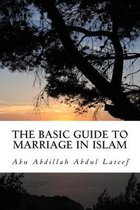 The Basic Guide to Marriage in Islam