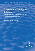 Routledge Revivals - Towards a Sociology of Artisans
