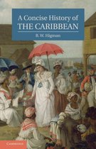 Concise History of The Caribbe