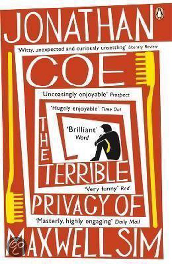 Boekcover van 'The Terrible Privacy of Maxwell Sim' met rode achtergrond, witte letters en gele tandenborstels aan de zijkanten.