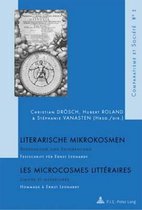 Literarische Mikrokosmen / Les Microcrosmes Litt raires