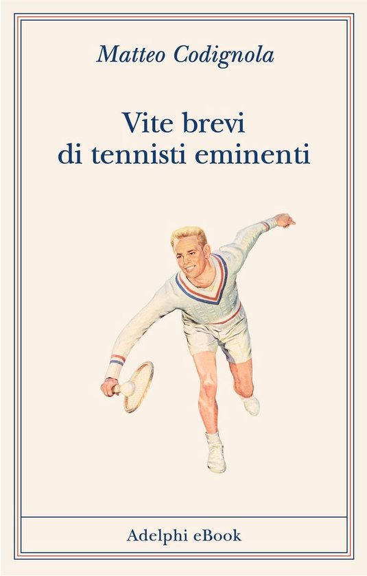 Vite brevi di tennisti eminenti - cover