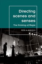 Directing Scenes & Senses