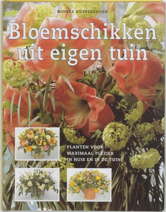 Cover van het boek 'Bloemschikken uit eigen tuin'