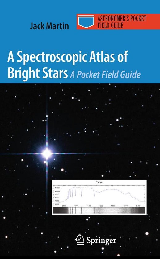 Astronomer's Pocket Field Guide - A Spectroscopic Atlas of B ... - cover