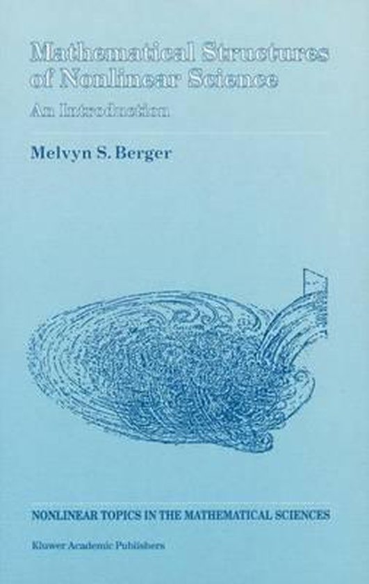 Mathematical Structures of Nonlinear Science | 9780792307280 | Melvyn S ...