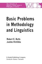 Basic Problems in Methodology and Linguistics
