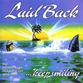 Laid Back - ... Keep Smiling o.a. Sunshine Reggae & White Horse