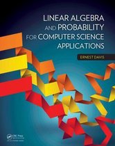 Linear Algebra And Probability For Computer Science Applicat