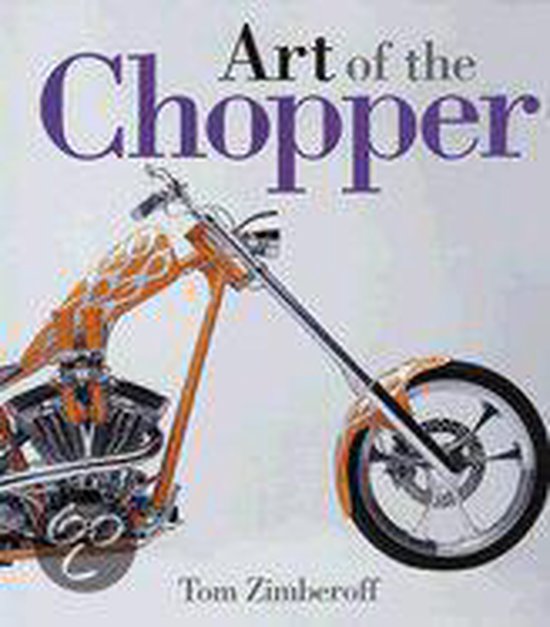 Art of the Chopper