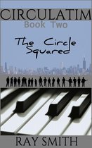 Circulatim 3 - Circulatim: Book Two - The Circle Squared