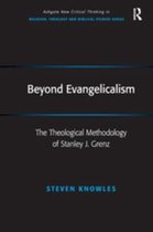 Routledge New Critical Thinking in Religion, Theology and Biblical Studies - Beyond Evangelicalism