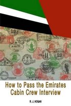 How to Pass the Emirates Cabin Crew Interview