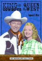 King of the Cowboys, Queen of the West
