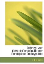 Beitrage Zur Foraminiferenfauna Der Nordalpinen Eoc Ngebilde