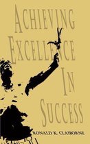 Achieving Excellence in Success