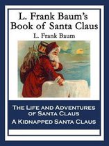 L. Frank Baum's Book of Santa Claus