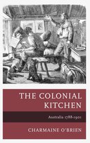 Historic Kitchens - The Colonial Kitchen