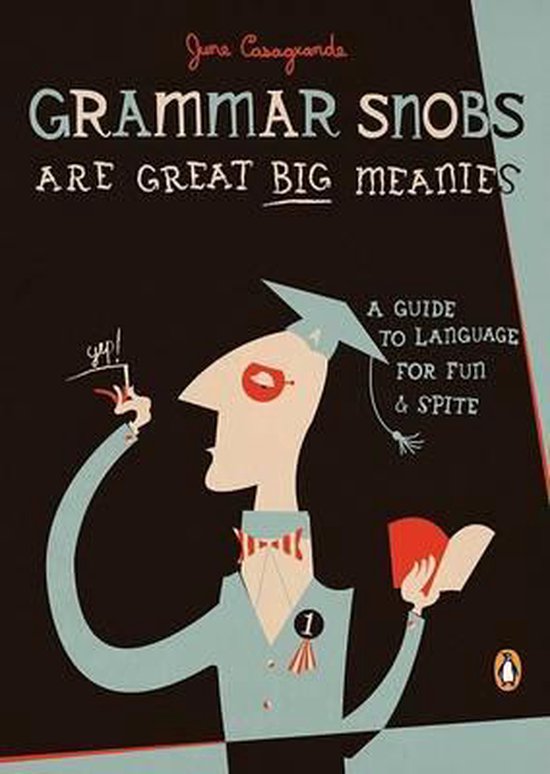 Grammar Snobs Are Great Big Meanies - cover