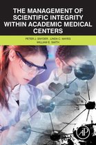 The Management of Scientific Integrity within Academic Medical Centers