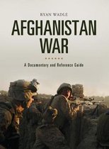Documentary and Reference Guides- Afghanistan War