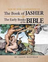 Side By Side Comparison of The Book of Jasher And The Early Books of The Bible