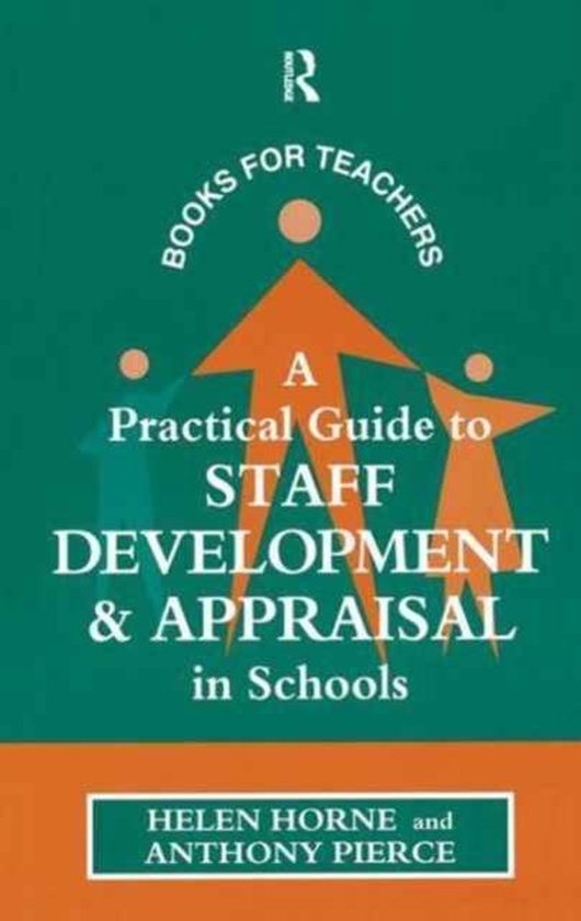 A Practical Guide to Staff Development and Appraisal in Scho ... - cover