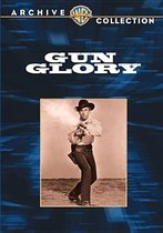 Gun Glory (1957)