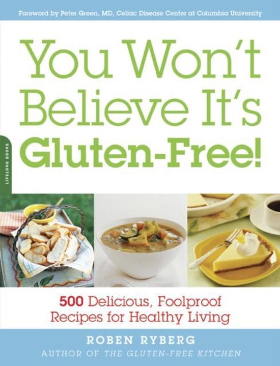You Won't Believe It's Gluten-Free! - cover