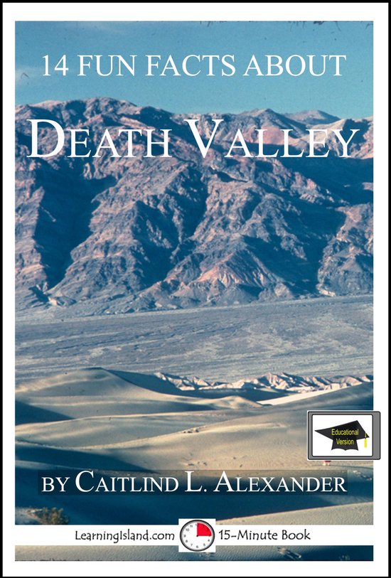 15-Minute Books 283 - 14 Fun Facts About Death Valley: Educa ... - cover