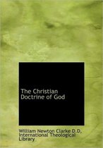 The Christian Doctrine of God