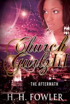 Church Gurlz - Church Gurlz Book - 3 (The Aftermath)