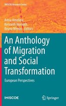 An Anthology of Migration and Social Transformation