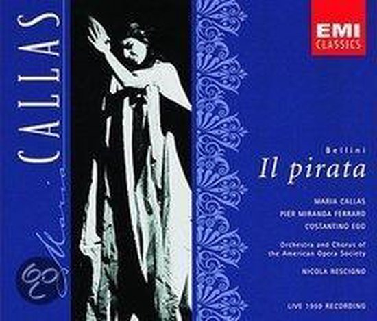 Foto: Callas edition bellini il pirata rescigno callas et al