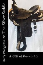 The Silver Saddle