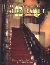 Majesty of the Garden District, The